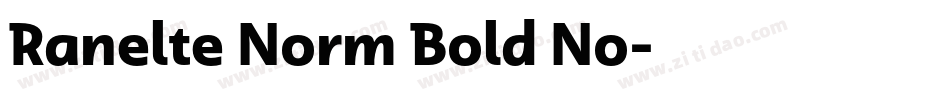 Ranelte Norm Bold No字体转换